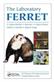 Laboratory Ferret, The